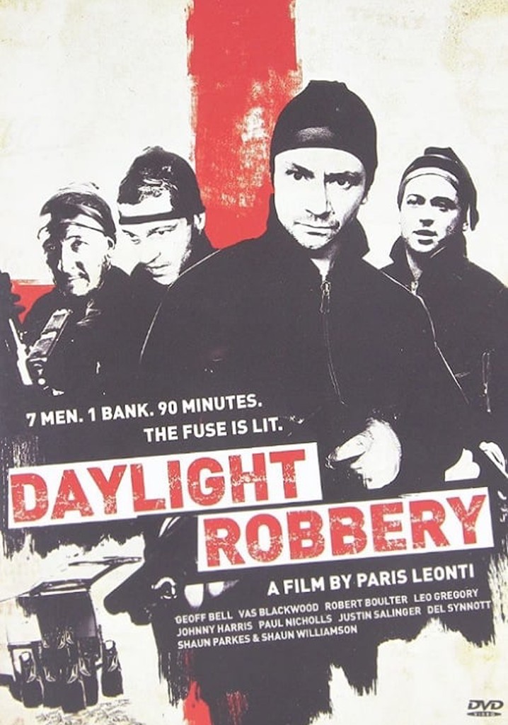 Daylight Robbery. Подельники Постер. Идеальное ограбление 2008